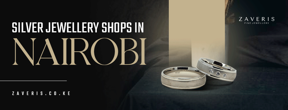 The Perfect Silver Jewellery for Every Occasion: A Shopper’s Guide in Nairobi